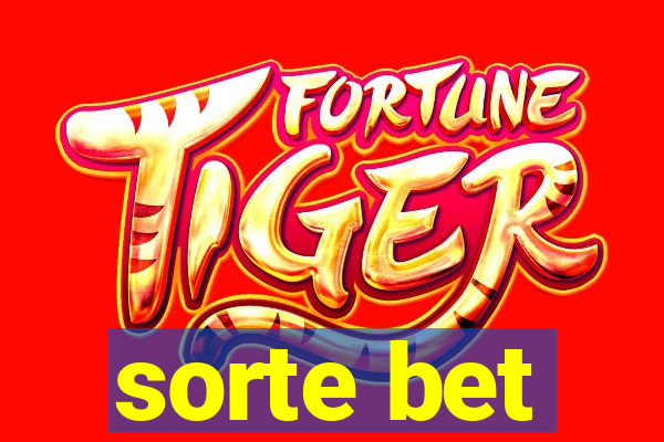 sorte bet